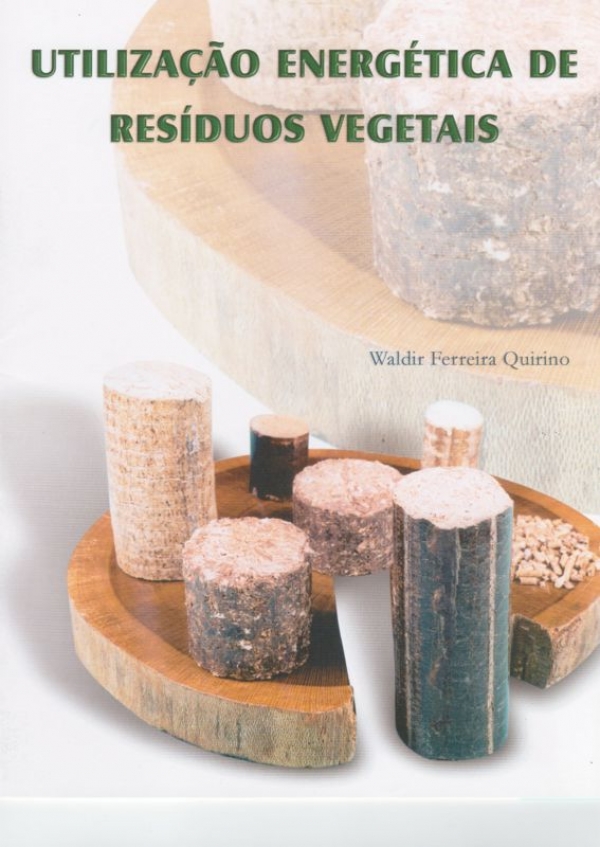 Utilizacao Energetica de Residuos Vegetais